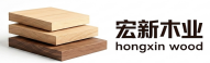 Hongxin Wood Products Factory official website-宏新木业官网